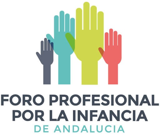 Foro Profesional por la Infancia en Andalucía: "Abriendo camino a un nuevo contrato social: desde la infancia, adolescencia y juventud" Sevilla, 15 de marzo de 2023