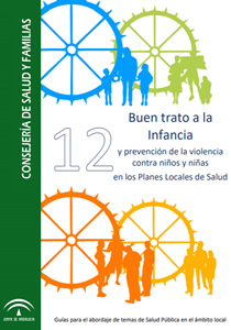 Guía 'Buen trato a la infancia y prevención de la violencia contra niños y niñas en los planes locales de salud'